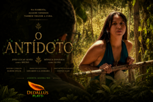 Cartaz oficial do filme amazônico O ANTÍDOTO na Dedallus Play