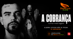 Banner do filme A Cobrança disponível na Dedallus Play